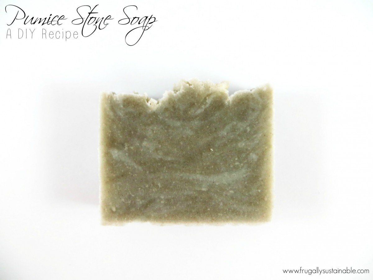 Pumice Stone Soap...a DIY recipe by Frugally Sustainable